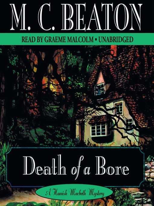 Title details for Death of a Bore by M. C. Beaton - Available